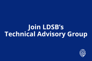 Join LDSB's Technical Advisory Group